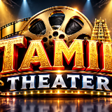 Tamil Theater 4K
