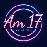 AM 17 ANIME TV 3
