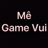 Mê Game Vui