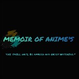 MemoirsOfAnimes