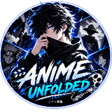 Anime Unfolded