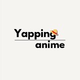 YappingAnime