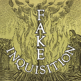 Fake-Inquisition