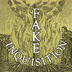 Fake-Inquisition