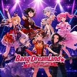 BanG DreamLand
