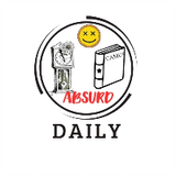 Absurd Daily