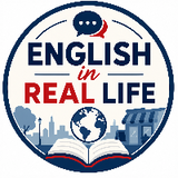 English in Real Life