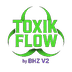 Toxik Flow