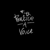 PRACTICE-A-voice