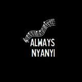Always Nyanyi