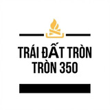 Trái Đất Tròn Tròn 350