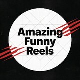 Amazing Funny Reels