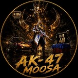 AK 47 MOOSE