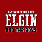 Elgin and The Boys