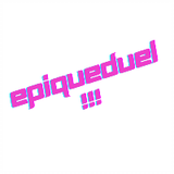 Epiqueduel!!!