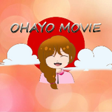 OHAYO MOVIE