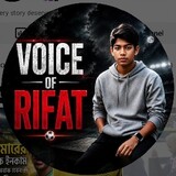 Voice of rifat