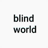 blindWorld