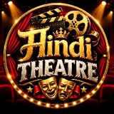 Hindi Theatre