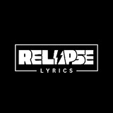 RelapseLyrics