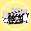 Pillow Playhouse