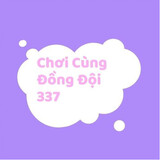 Chơi Cùng Đồng Đội 337