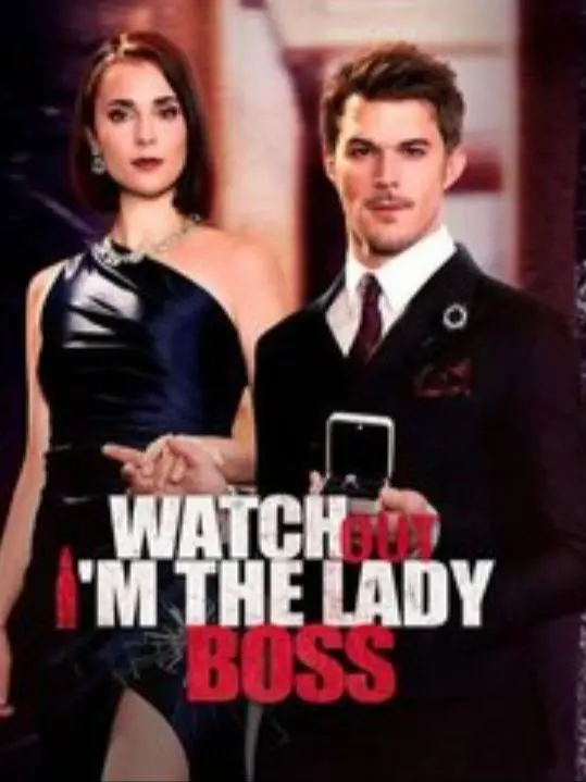 Watch Out, I'm The Lady Boss