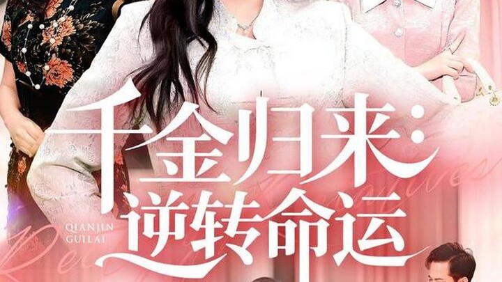 Revenge of the Heiress: Fate's Return