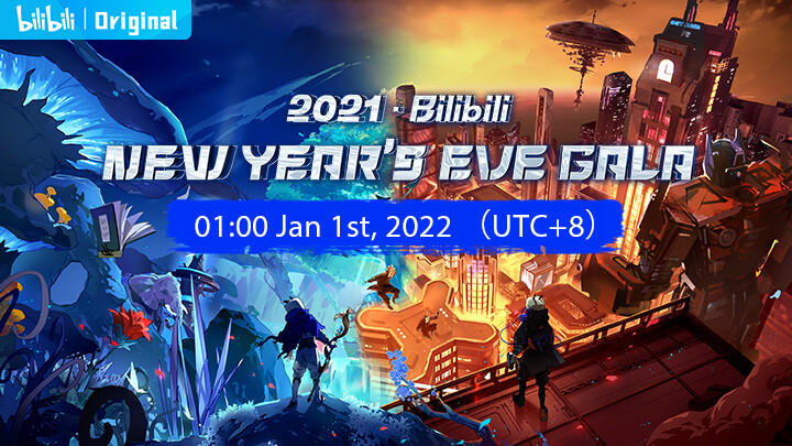 Bilibili 2021 New Year's Eve Gala