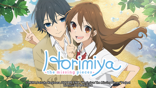 Horimiya -The Missing Pieces-