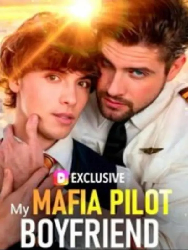 My Mafia Boyfriend Is a Pilot
