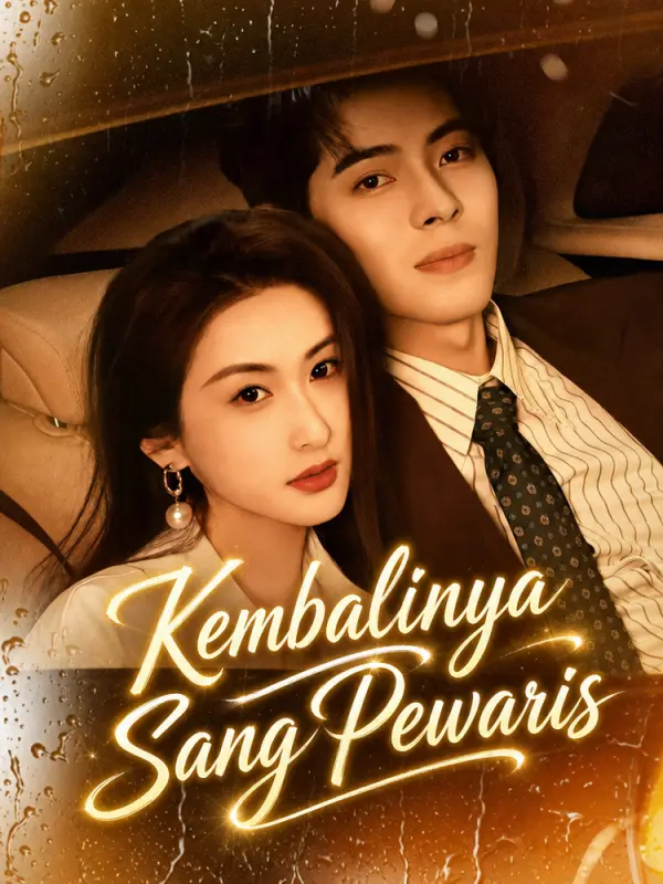 Kembalinya Sang Pewaris
