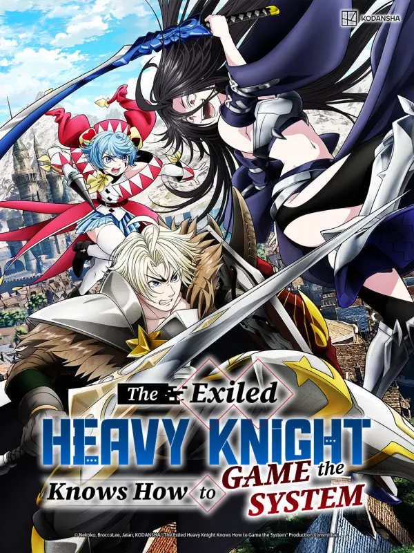 The Exiled Heavy Knight Knows How to Game the System