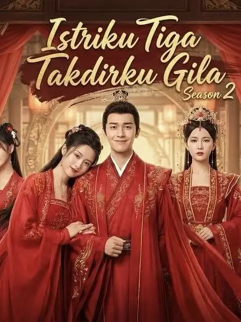 (Sub ID)Istriku Tiga, Takdirku Gila S2