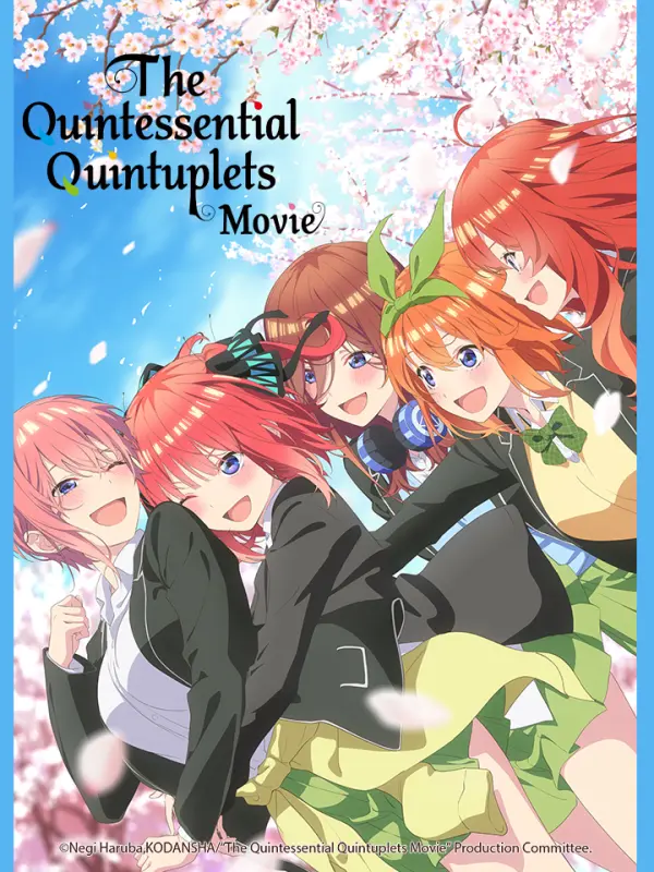 The Quintessential Quintuplets Movie– Official Announcement Trailer -  BiliBili