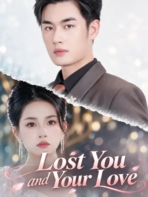 Lost You and Your Love