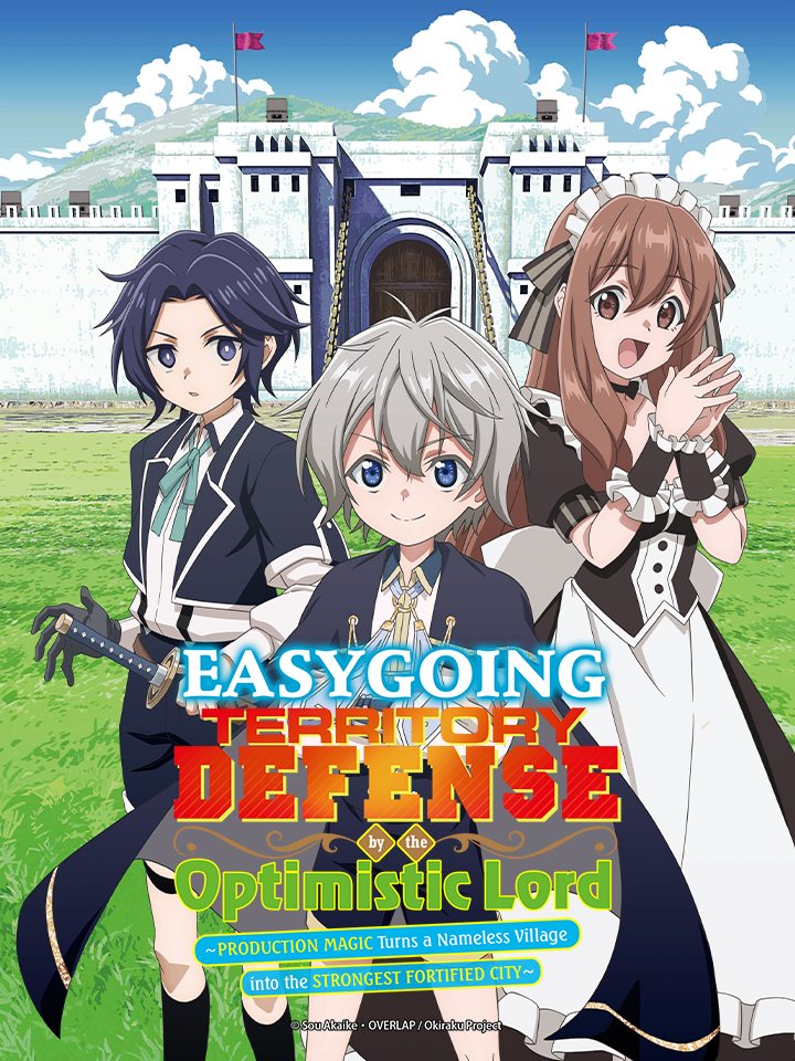 Easygoing Territory Defense by the Optimistic Lord: Production Magic Turns a Nameless Village Into the Strongest Fortified City