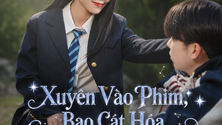 Xuyên Vào Phim, Bao Cát Hóa Khắc Tinh Của Tra Nam