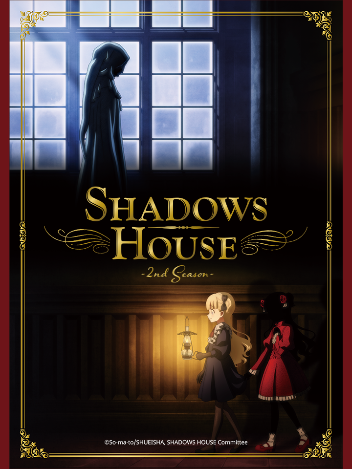 SHADOWS HOUSE 2