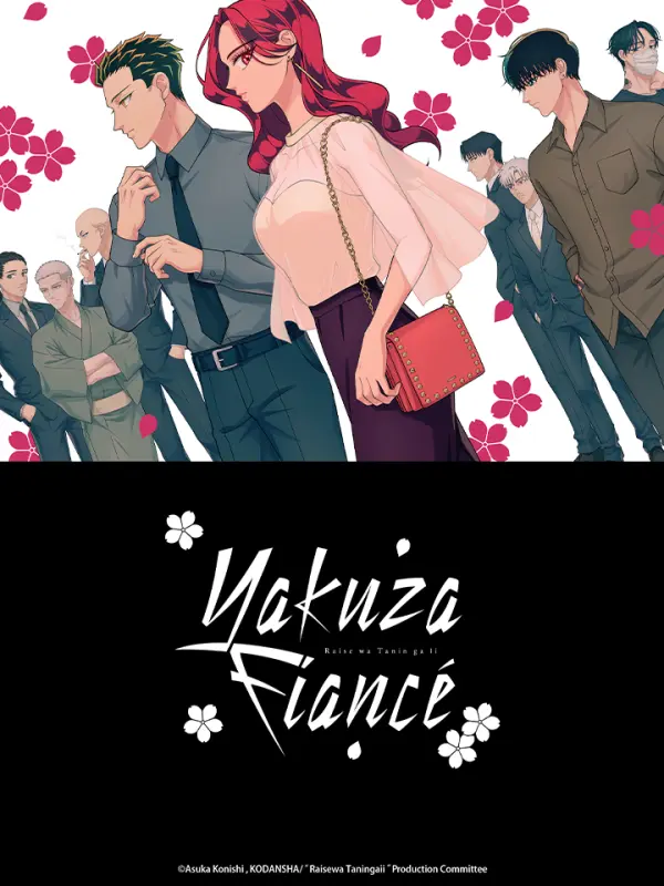 Yakuza Fiancé: Raise wa Tanin ga Ii