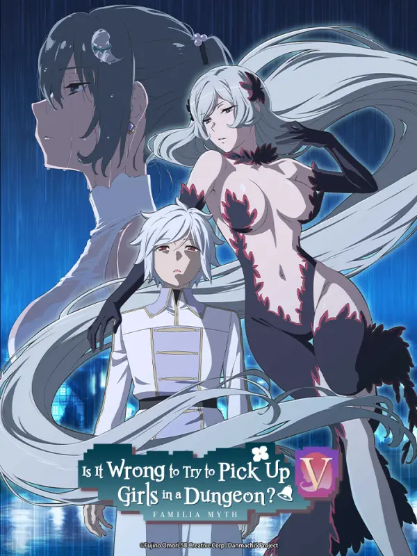 Is It Wrong to Try to Pick Up Girls in a Dungeon? V