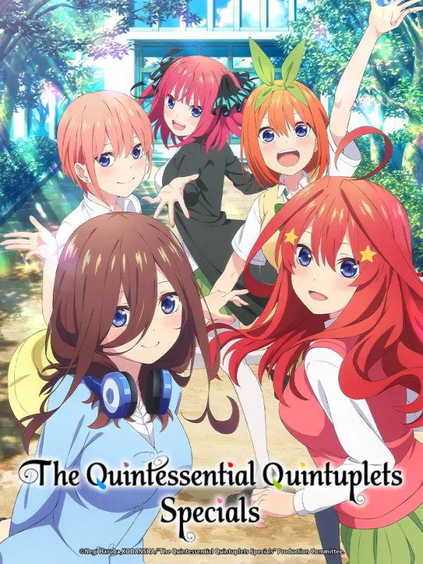 The Quintessential Quintuplets Specials