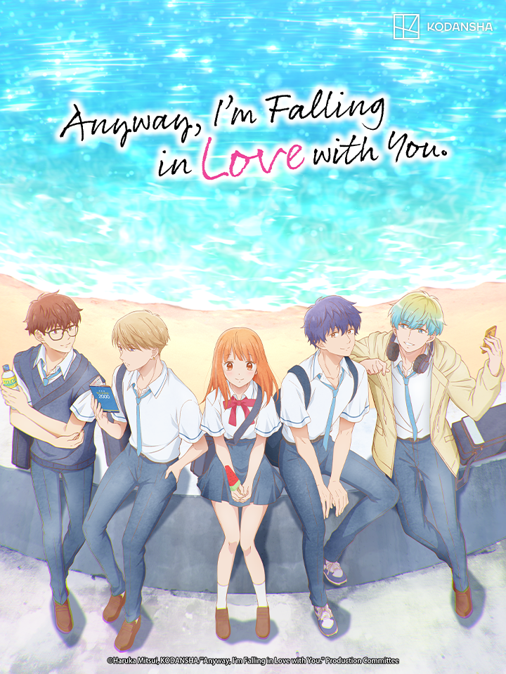 Anyway, I'm Falling in Love with You.