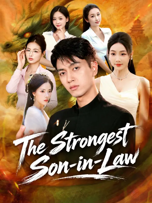 The Strongest Son-in-Law
