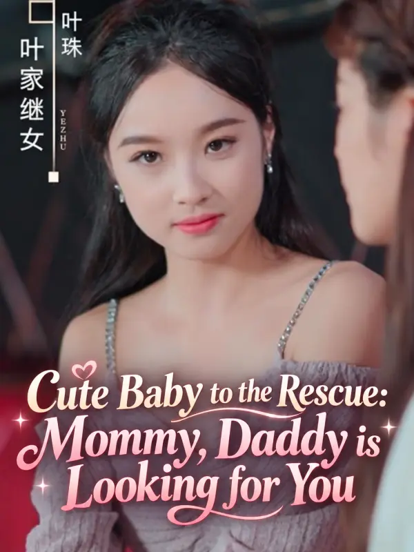 Cute Baby to the Rescue: Mommy, Daddy is Looking for You