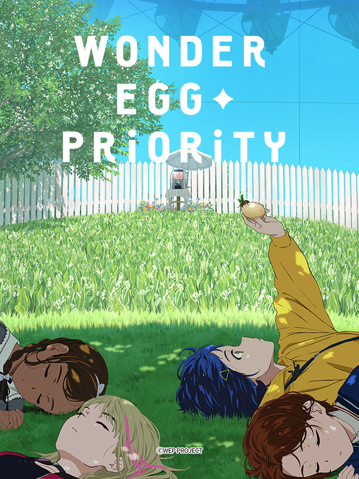 Wonder Egg Priority