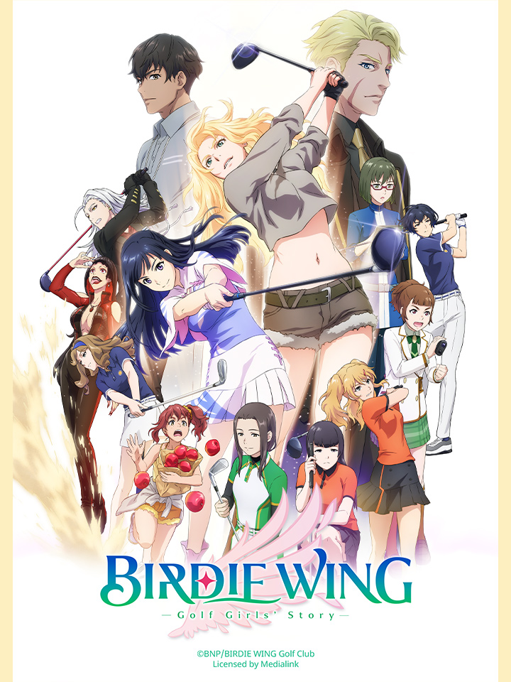 BIRDIE WING -Golf Girls’ Story-