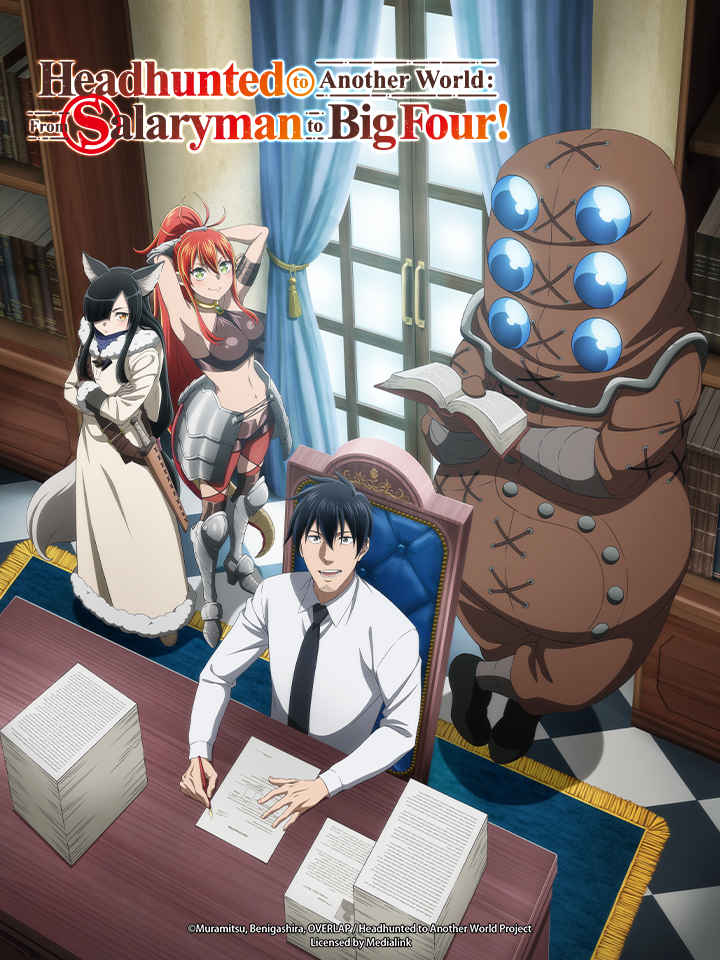 Headhunted to Another World: From Salaryman to Big Four!