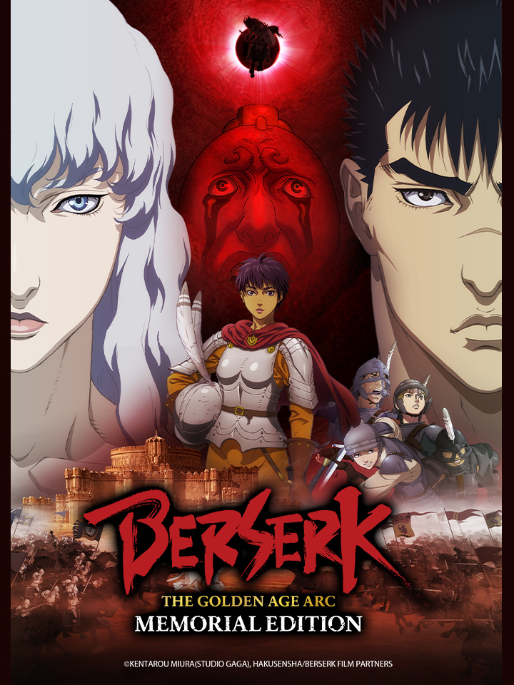 Berserk: The Golden Age Arc Memorial Edition