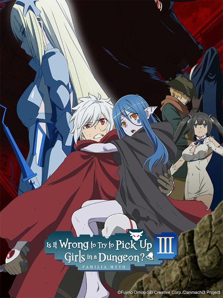 Is It Wrong to Try to Pick Up Girls in a Dungeon? S3